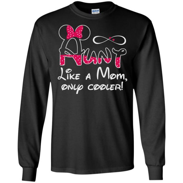 aunt like a mom only cooler long sleeve - black