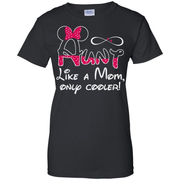 aunt like a mom only cooler womens t shirt - lady t shirt - black