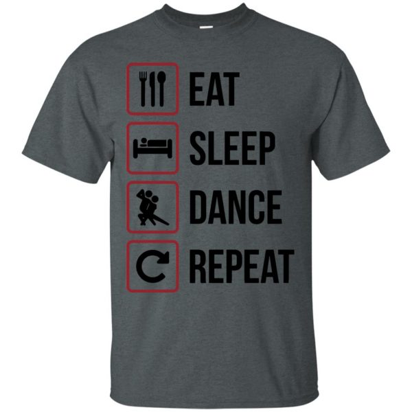 eat sleep dance repeat t shirt - dark heather