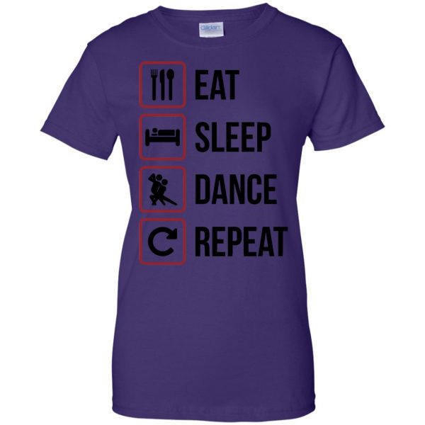 eat sleep dance repeat womens t shirt - lady t shirt - purple