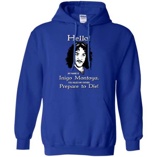 hello my name is inigo montoya hoodie - royal blue