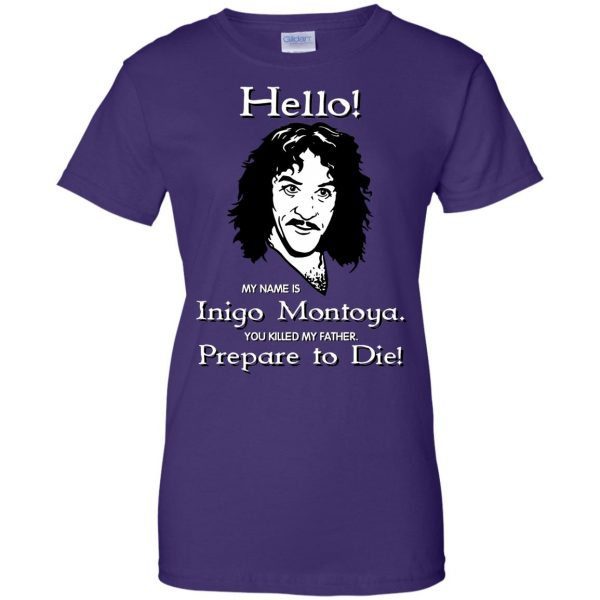hello my name is inigo montoya womens t shirt - lady t shirt - purple