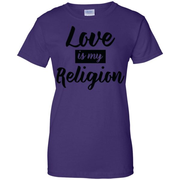 love is my religion womens t shirt - lady t shirt - purple