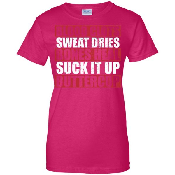 suck it up buttercup womens t shirt - lady t shirt - pink heliconia