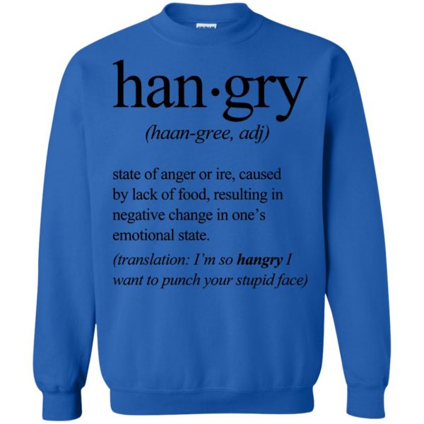 hangry sweatshirt - royal blue