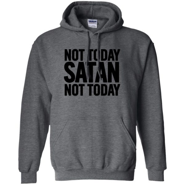 not today satan hoodie - dark heather