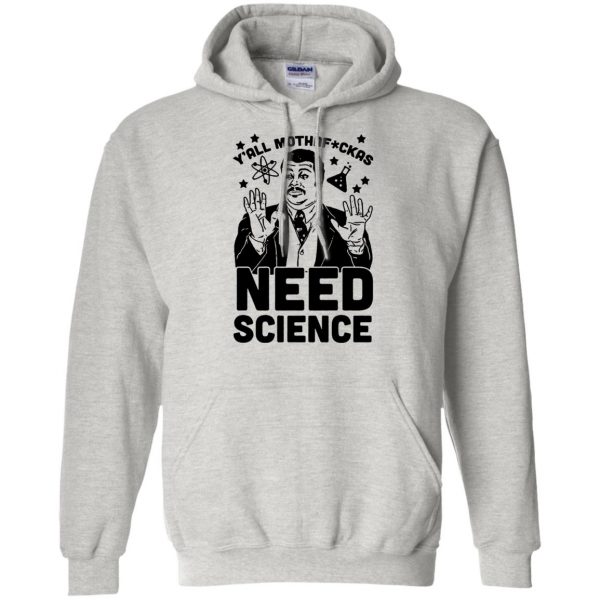 yall need science hoodie - ash