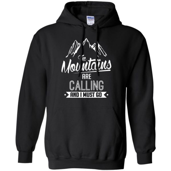 the mountains are calling and i must go hoodie - black