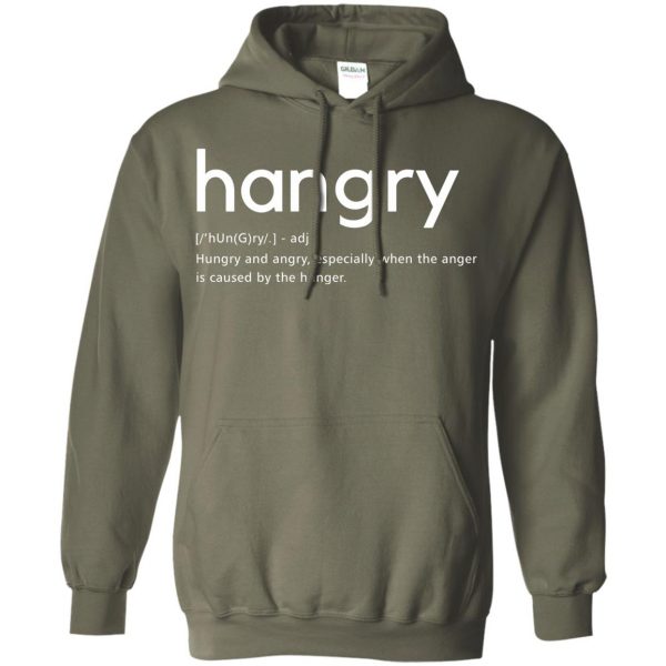 hangry hoodie - military green