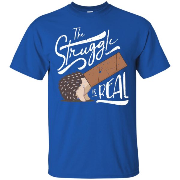the struggle is real t shirt - royal blue