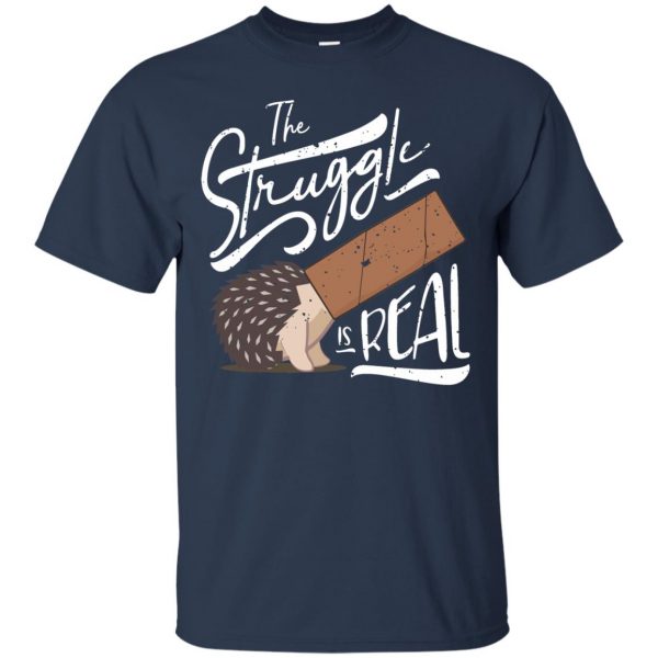 the struggle is real t shirt - navy blue