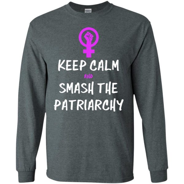 smash the patriarchy long sleeve - dark heather