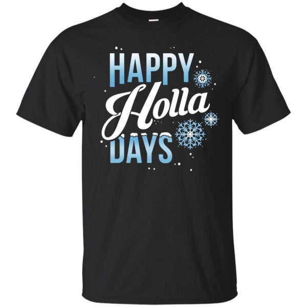happy holla days tshirt - black