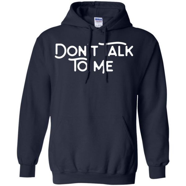 don't talk to me hoodie - navy blue
