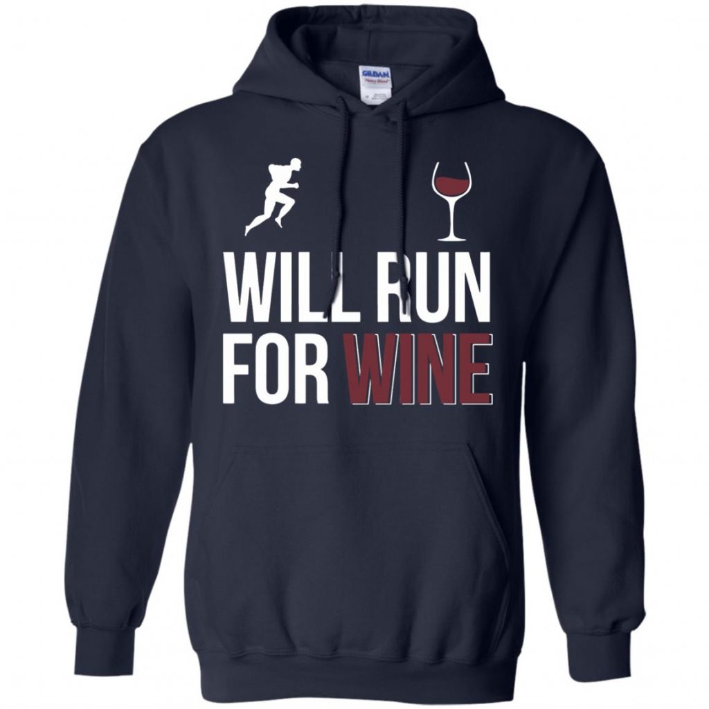 Will Run For Wine Shirts - 10% Off - FavorMerch