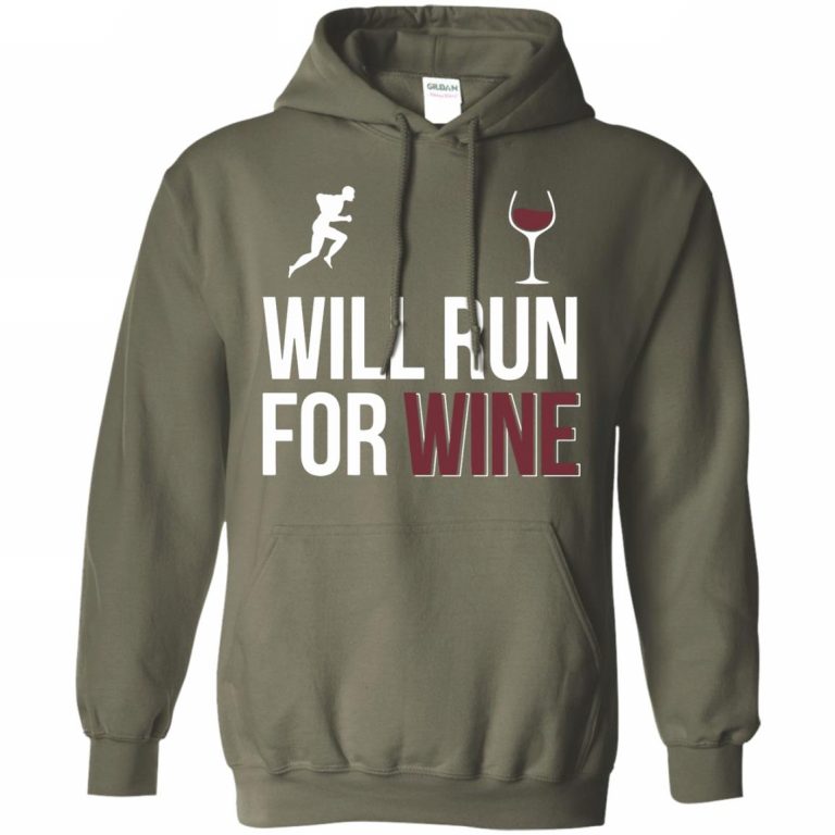 Will Run For Wine Shirts - 10% Off - FavorMerch