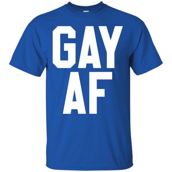 gay af t shirt - royal blue