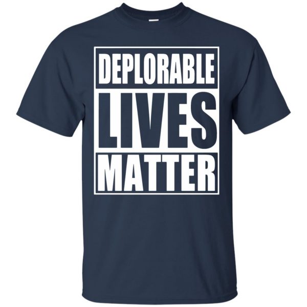deplorable lives matter t shirt - navy blue