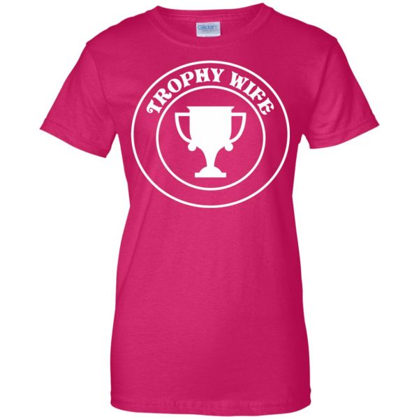 trophy wife womens t shirt - lady t shirt - pink heliconia