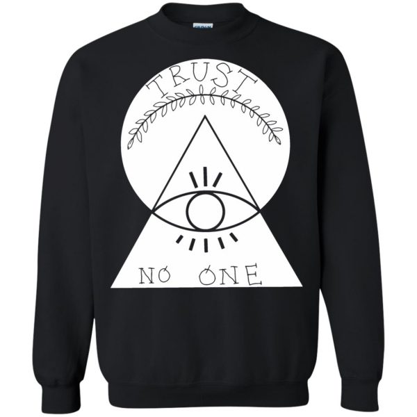 trust no one sweatshirt - black