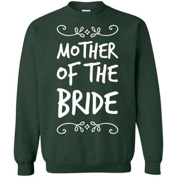 mother of the bride sweatshirt - forest green