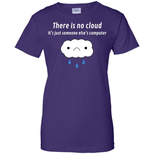 there is no cloud womens t shirt - lady t shirt - purple
