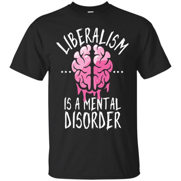 liberalism is a mental disorder shirt - black