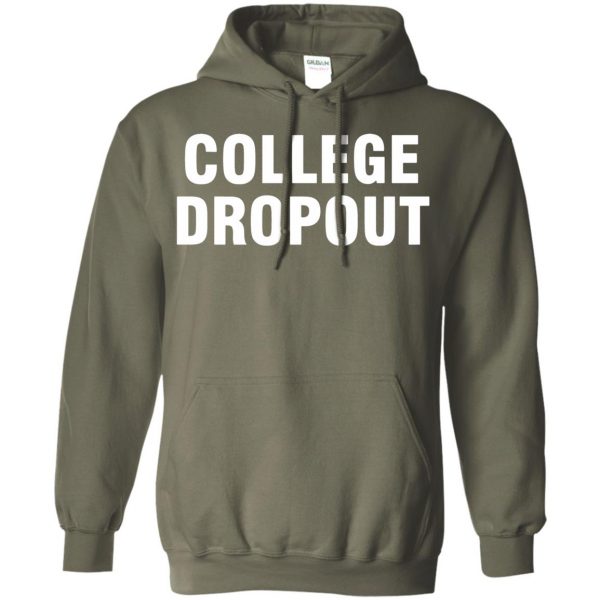 college dropout hoodie - military green