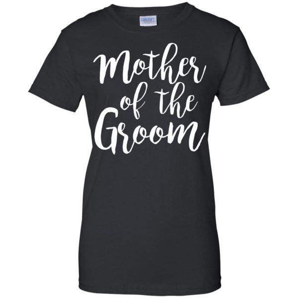 mother of the groom womens t shirt - lady t shirt - black