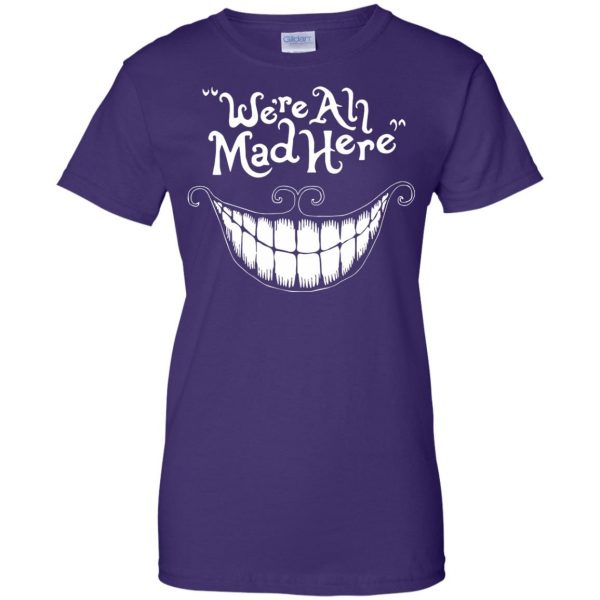 were all mad here womens t shirt - lady t shirt - purple
