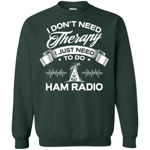 ham radios sweatshirt - forest green