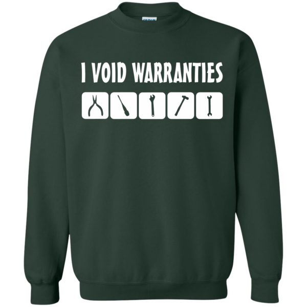 i void warranties sweatshirt - forest green