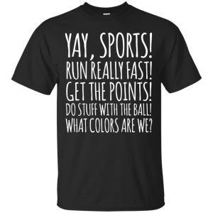 yay sports ball shirt