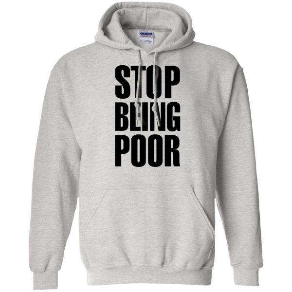 stop being poor hoodie - ash
