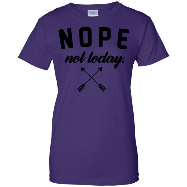 nope not today womens t shirt - lady t shirt - purple
