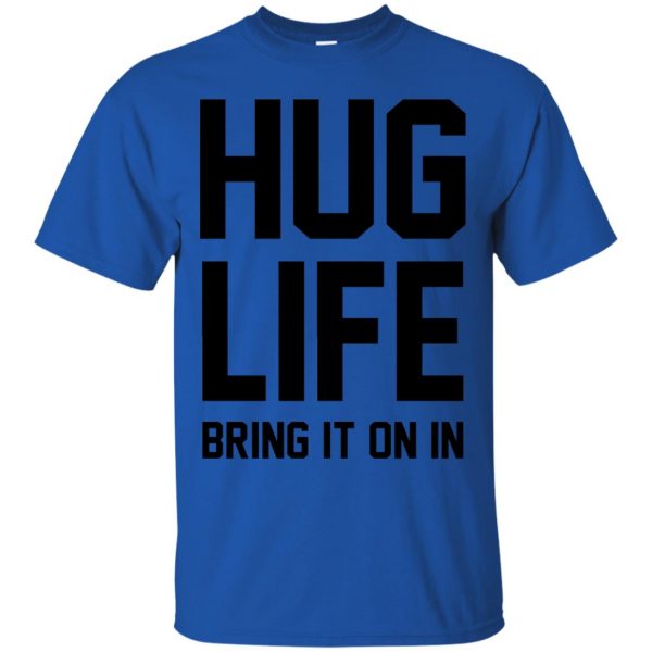 hug life t shirt - royal blue