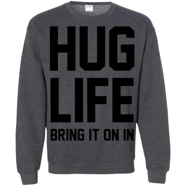 hug life sweatshirt - dark heather