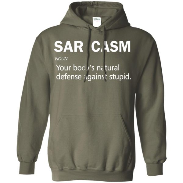 sarcasm hoodie - military green