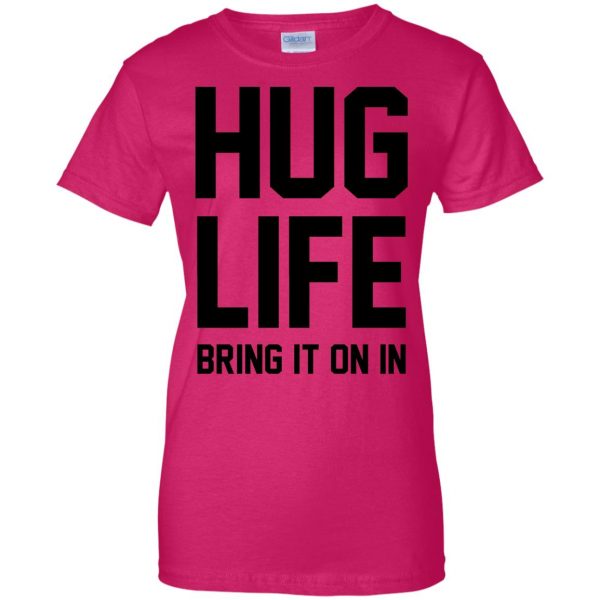 hug life womens t shirt - lady t shirt - pink heliconia