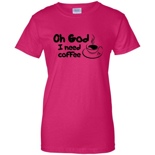 i need coffee womens t shirt - lady t shirt - pink heliconia