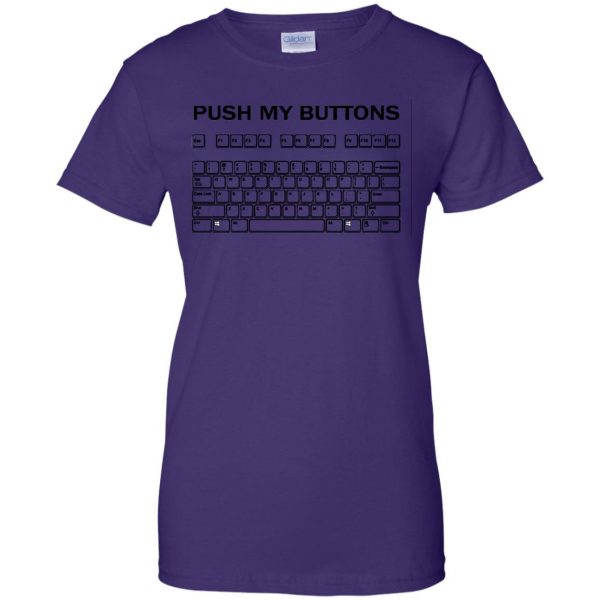 push my buttons womens t shirt - lady t shirt - purple