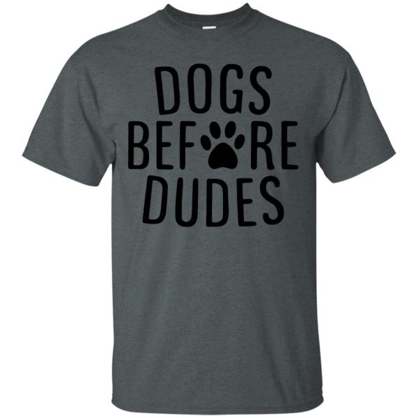 dogs before dudes t shirt - dark heather