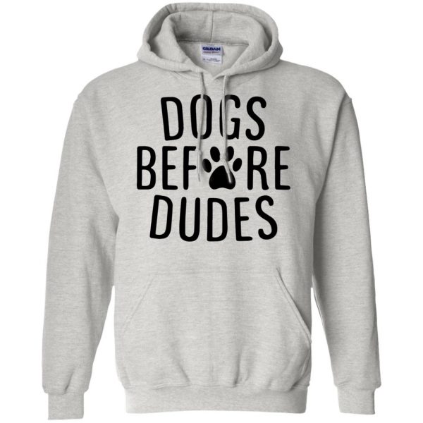 dogs before dudes hoodie - ash