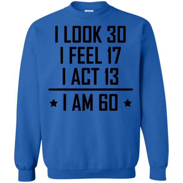 60th birthday sweatshirt - royal blue