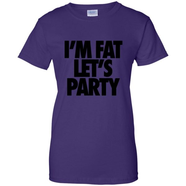 im fat lets party womens t shirt - lady t shirt - purple