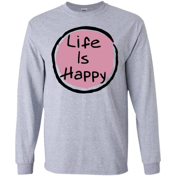 life is happy long sleeve - sport grey