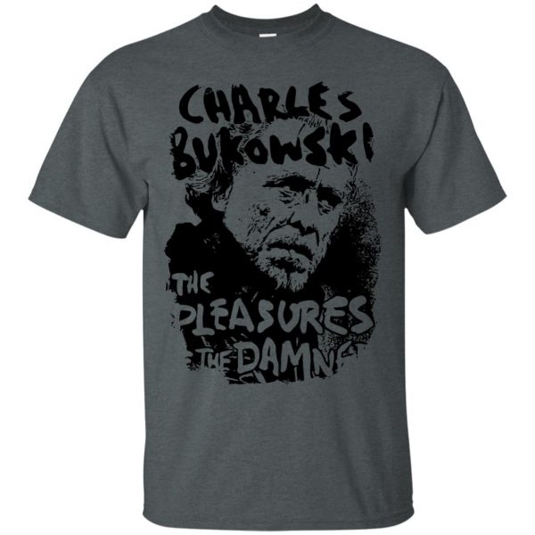 charles bukowski t shirt - dark heather
