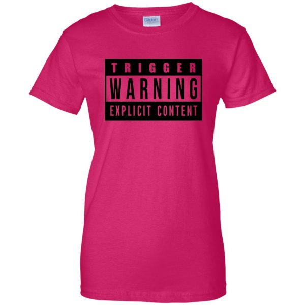 trigger warning womens t shirt - lady t shirt - pink heliconia