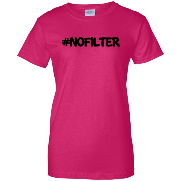 no filter womens t shirt - lady t shirt - pink heliconia
