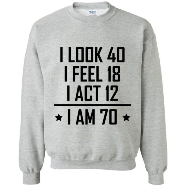 70th birthday sweatshirt - sport grey